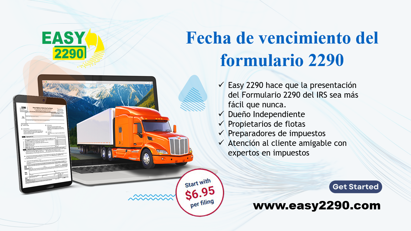 Fecha de vencimiento del formulario 2290