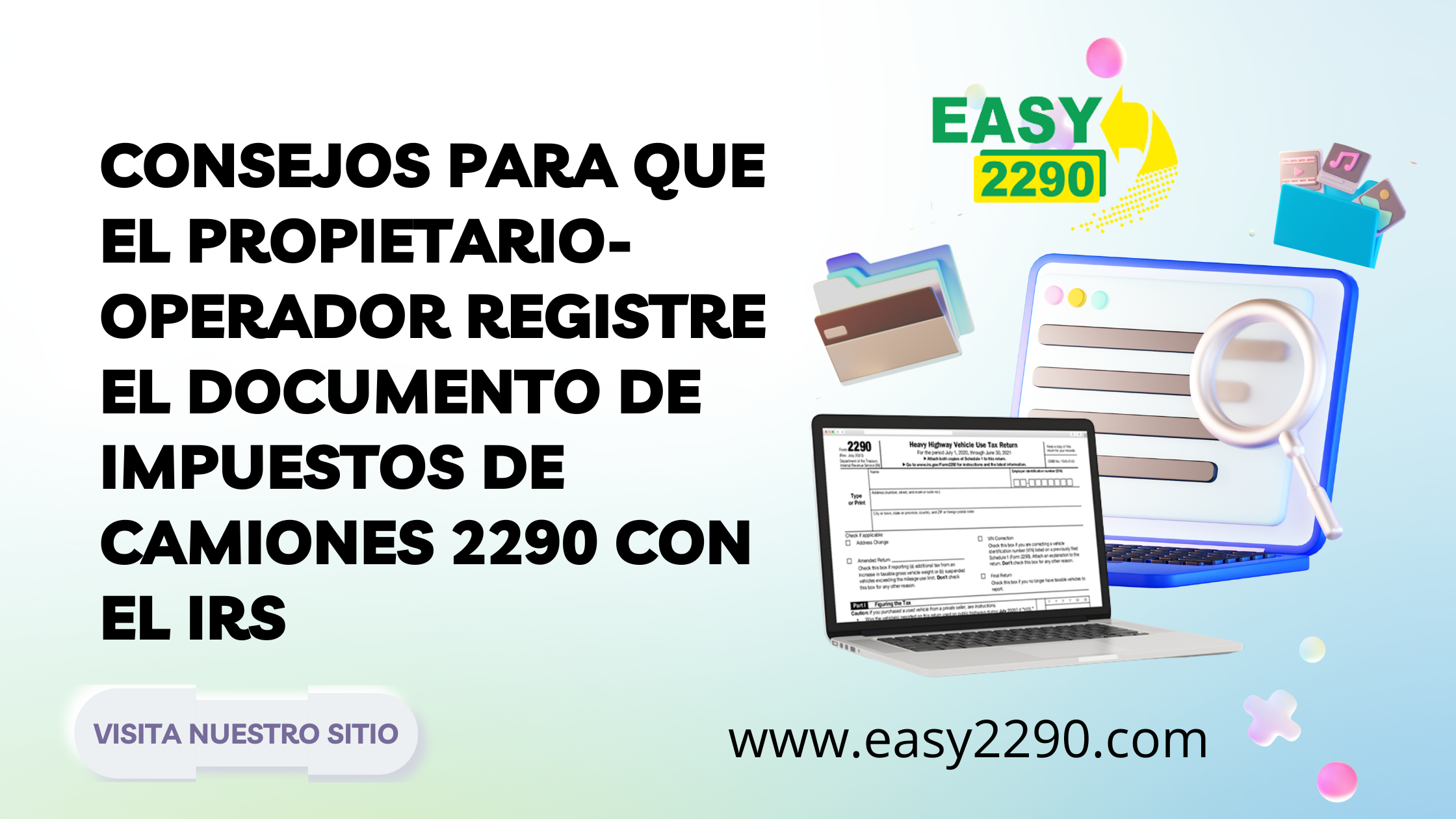 Truck Tax online E File IRS form 2290 with just 6.95 Easy 2290