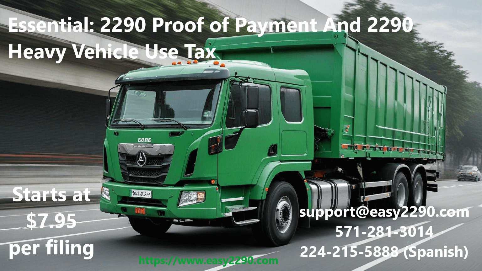 Essential: 2290 Proof of Payment And 2290 Heavy Vehicle Use Tax